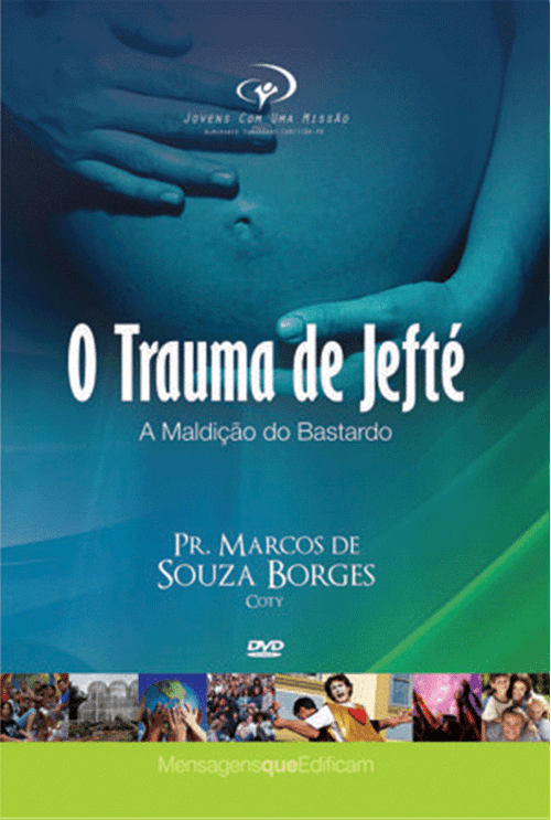 DVD O Trauma de Jefté - Pr. Coty